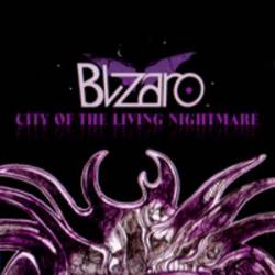 Blizaro : City of the Living Nightmare